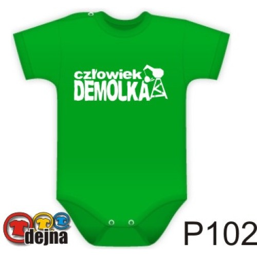 Człowiek demolka :)   (P102)