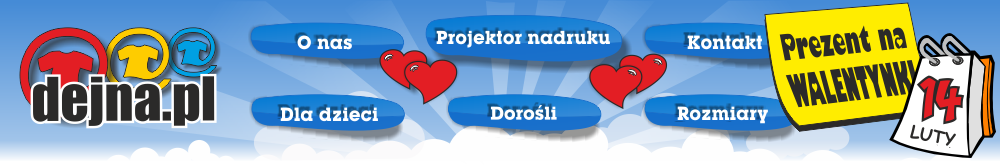 DEJNA Sosnowiec koszulki, body dziecięce z nadrukiem prezent na Walentynki
